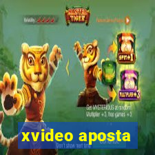 xvideo aposta